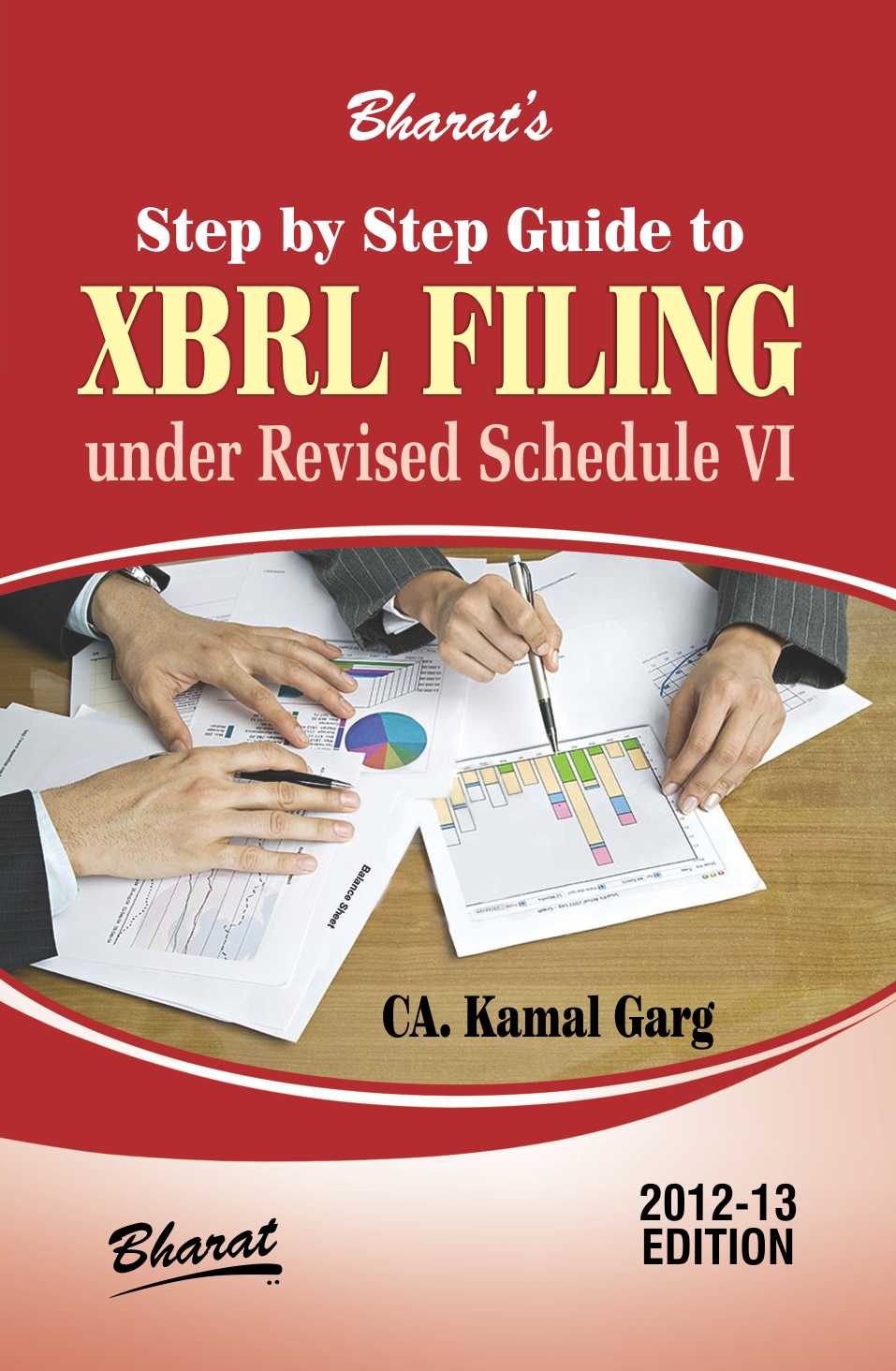 Step by Step Guide to X B R L FILING under Revised Schedule VI